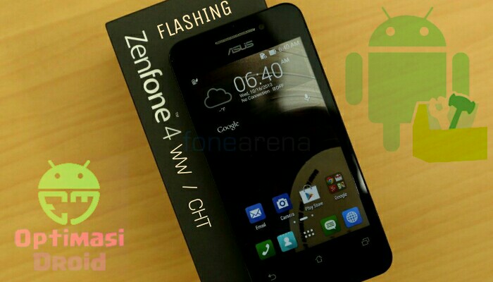 Cara Flash ASUS ZenFone 4