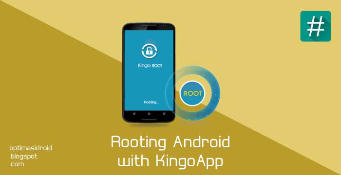 Cara Root Semua Jenis Android Dengan KingoApp